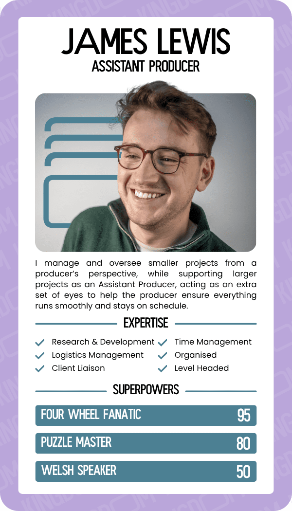 Top Trumps Card for James Lewis, Assistant Producer at Kingdom Creative