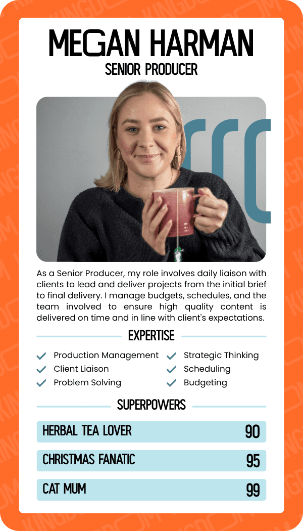 Top Trumps Card for Megan Harman, Senior Producer at Kingdom Creative